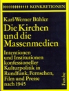 Kirchen und Massenmedien