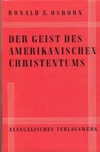 Osborn, amerikanisches Christentum