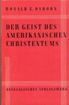 Osborn, amerikanisches Christentum