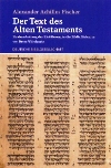 Der Text des Alten Testaments Neubearbeitung der Einführung in die Biblia Hebraica von Ernst Würthwein 