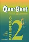 Querbeet Liederbuch 2