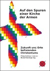 Auf den Spuren einer Kirche der Armen