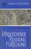 Vergleichende Religionsforschung