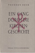 Bock, Ein Gang durch die Kirchengeschichte