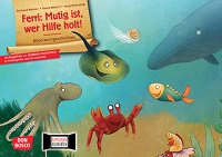 Kamishibai: Ferri: Mutig ist, wer Hilfe holt!