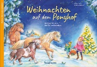 Weihnachten auf dem Ponyhof