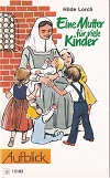 Eine Mutter fr viele Kinder 