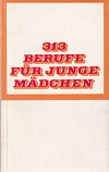 313 Berufe für junge Mädchen