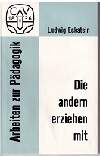 Eckstein, erziehen