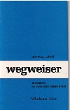 Lubkoll, Wegweiser