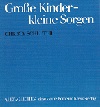 Groe Kinder - kleine Sorgen