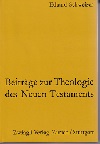 Beitrge zur Theologie des Neuen Testaments 