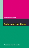 Paulus und der Koran