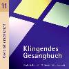 Klingendes Gesangbuch 11