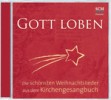 Gott loben - Weihnachten - CD